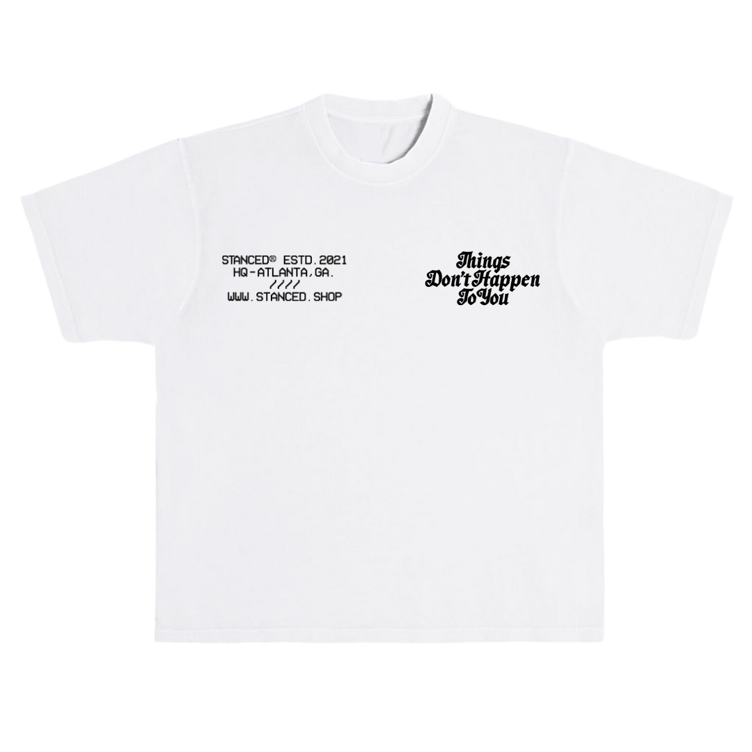 They Happen For You Tee - White