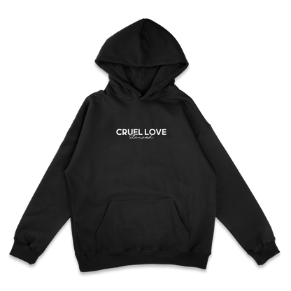 Cruel Love Hoodie